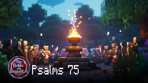 Psalm 75 – “Promotion Comes From God” | The Bible on BrainRot