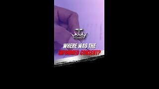 Where Was the Informed Consent? | A Doctor Speaks Out