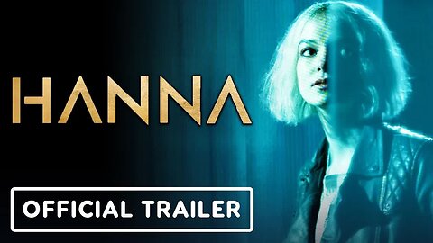 Hanna - Season 3 - Official Teaser Trailer _ NYCC 2021
