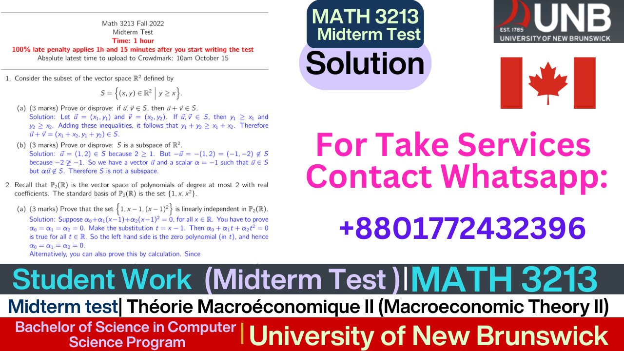 Client Work (Exam) | MATH 3213 Midterm test | Macroeconomic Theory II | University of New Brunswick
