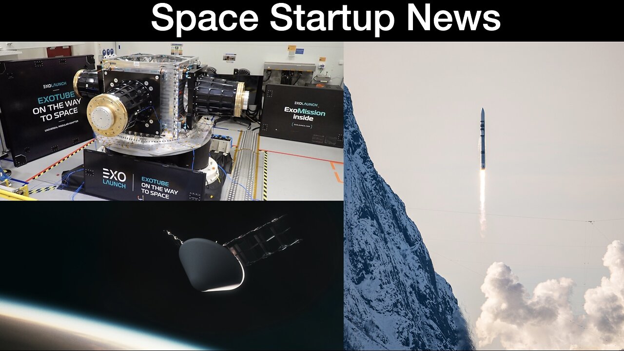 Space News: Exolaunch partners with Orbex, Lux Aeterna comes out of stealth & Isar Secures 150m euro