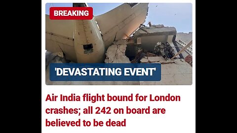 Air India Flight 171 crashed in Ahmedabad after taking off - heading to London Gatwick.