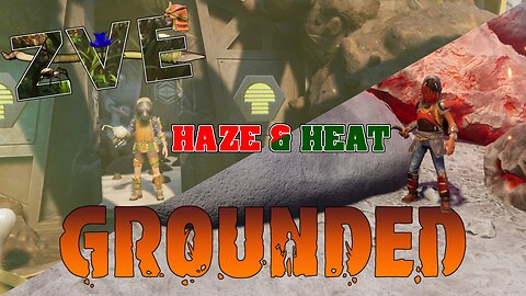 Grounded EP 7 - Haze & Heat