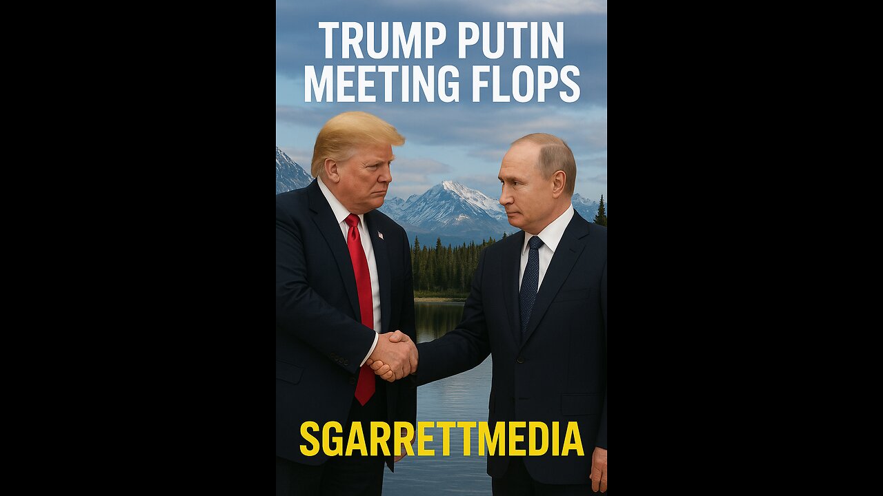 TRUMP meets with PUTIN, meeting FLOPS