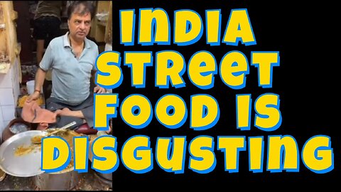Anthony Cumia: disgusting India street food....would you?