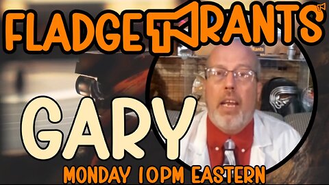 Fladge Rants Live #121 A | Sandwich to Fladge Rants