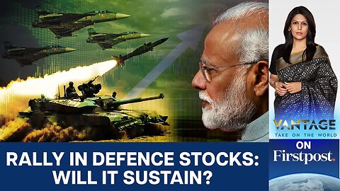 India_s Defence Stocks Soar After Operation Sindoor _ Vantage with Palki Sharma _ N18G