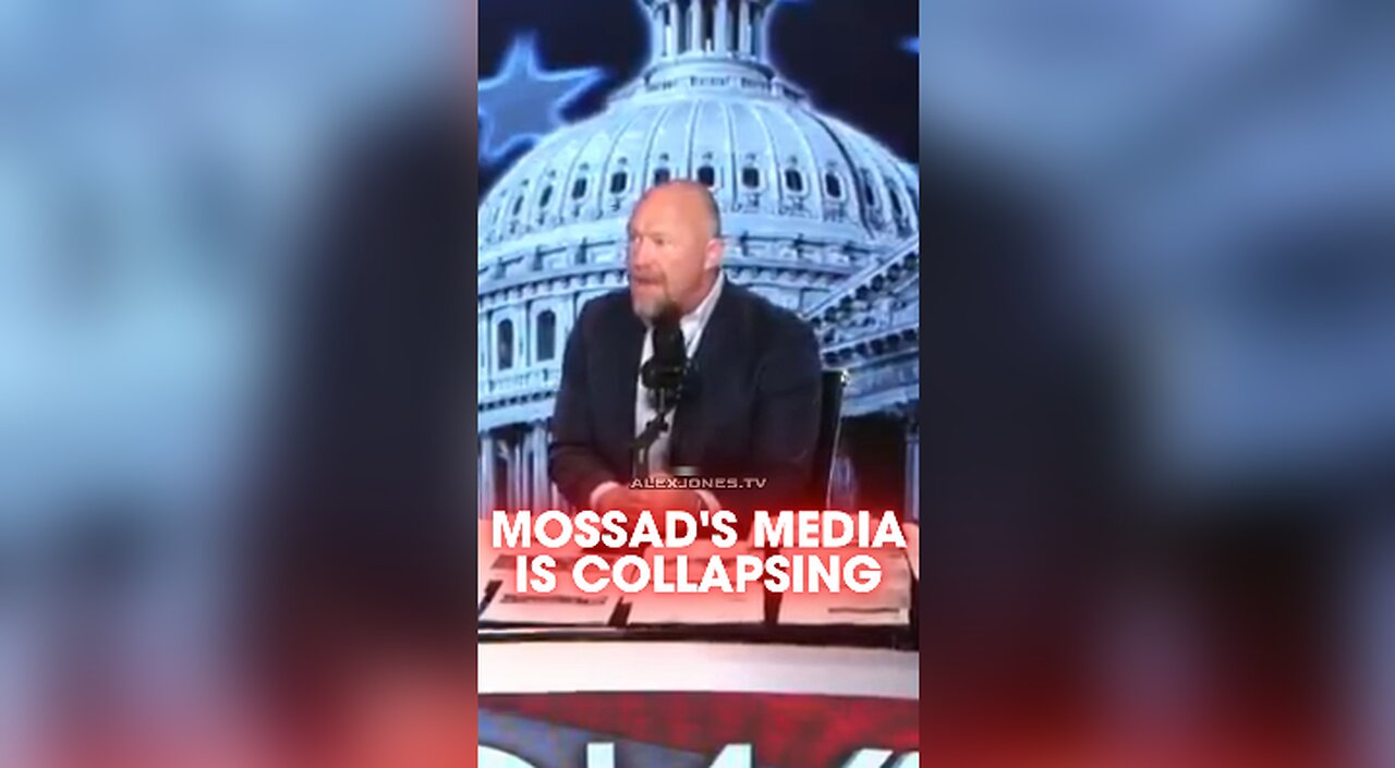 Alex Jones: Mossad's Media Puppets Are Failing Israel - 5/13/25