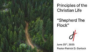 The Book of 1 Peter 5:1-5 "Shepherd The Flock"