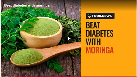 "Discovering Moringa's Benefits for Diabetic Individuals"