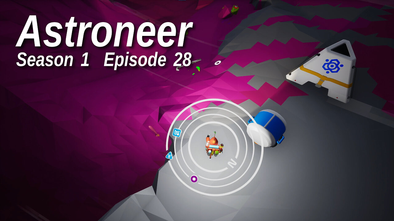 Astroneer S1 E28 by Rudimentary Rob's