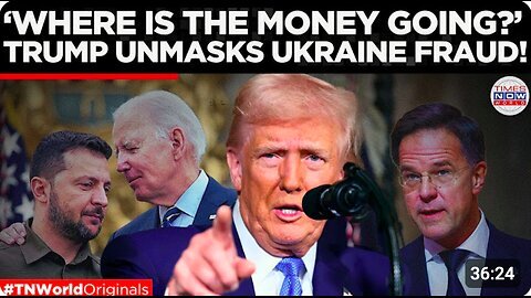 Trump DROPS BOMBSHELL on Ukraine Money LAUNDERING. Says Billions Missing | Times Now World