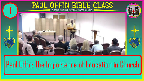 1| Paul Offin: The Importance of Education in Church (offinp2003@gmail.com)