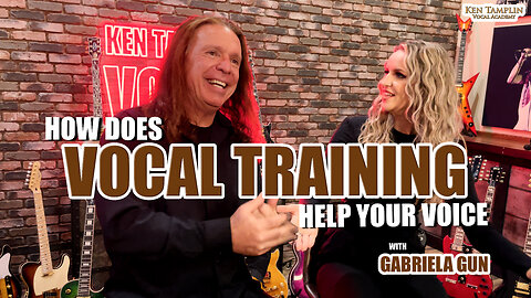 How Does Vocal Training Help Your Voice? Ken Tamplin And Gabriela Gun
