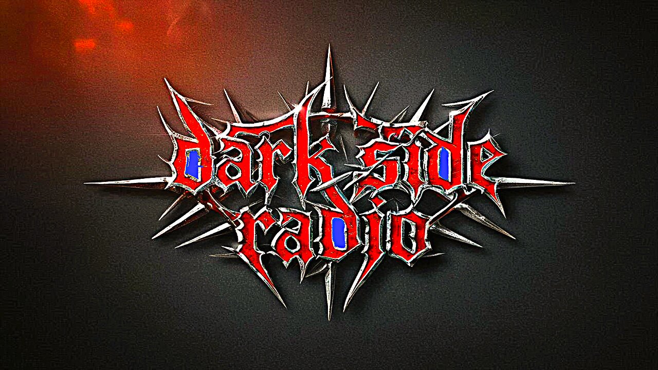 ⚡Dark Side Radio⚡ Ep. 451