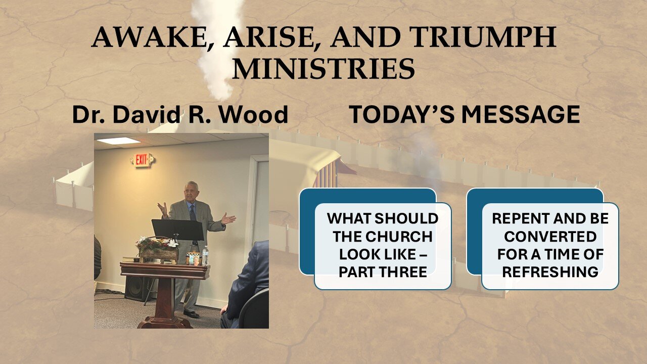 WHAT SHOULD THE CHURCH LOOK LIKE - PART THREE