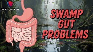 Dr. Jason Dean - Ep 2029 - Is Your Gut a Toxic Swamp Mess - You'd be Shocked!