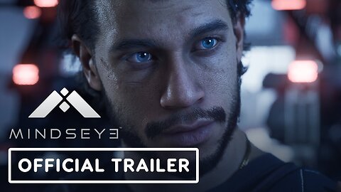 MindsEye - Official Launch Trailer