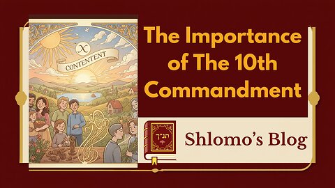 The Importance of the 10th Commandment