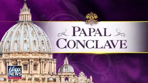 Papal Concalve - Fox & Friends First | Fox News | 5/07/2025