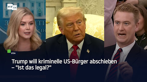 "Absolute Monster" – Trump will kriminelle US-Bürger abschieben