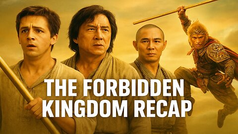 The Forbidden Kingdom Recap: One Staff to Rule Them All 😂
