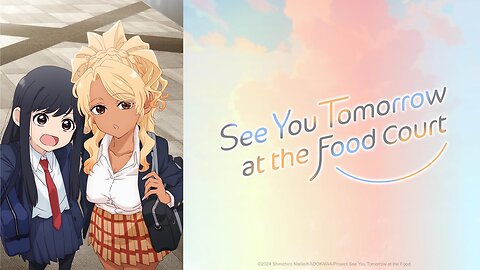 See You Tomorrow at the Food Court - 02 Sub Español