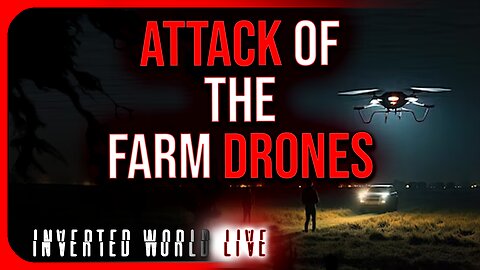 Attack of The Farm Drones