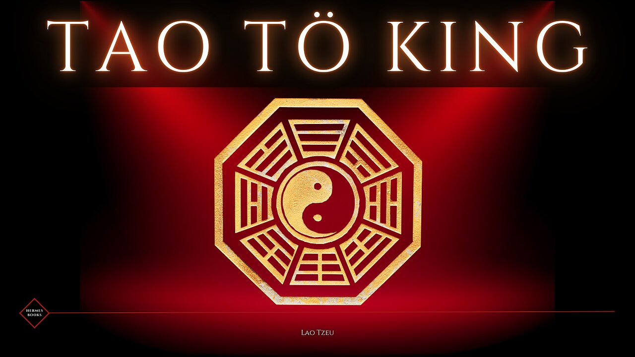 Le Tao Tö King de Lao Tzeu | LIVRE AUDIO
