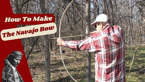 Making The Navajo Bow