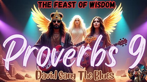 The Feast of Wisdom | Proverbs 9 Song | The Beginning of Understanding
