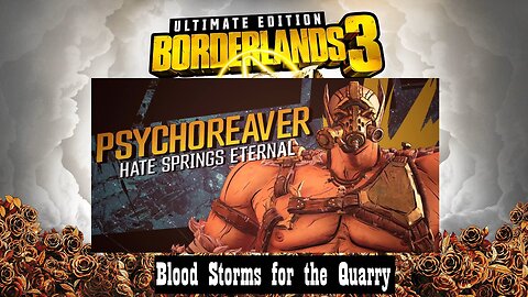Borderlands 3 - Psycho Krieg DLC - PsychoReaver and Vaulthalla Await!