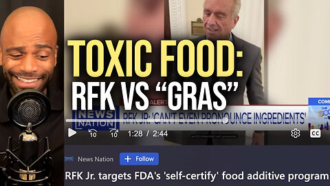 Toxic Food ☠️ RFK vs “GRAS” Loophole