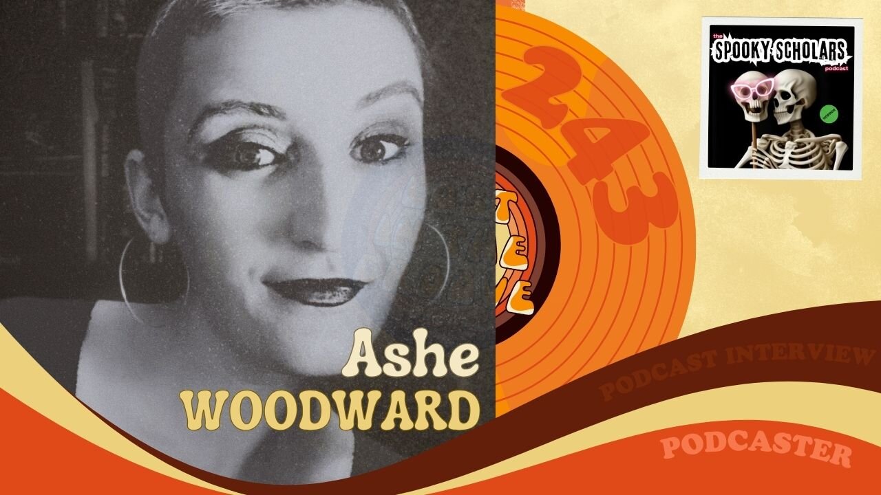 #243 - Interview with podcaster Ashe Woodward
