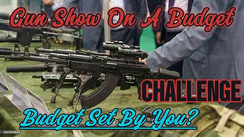 Broke & Dangerous: Gun Show Finds on Your Dime!