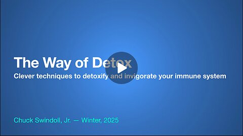 The Way of Detox [Chuck Swindoll Jr]