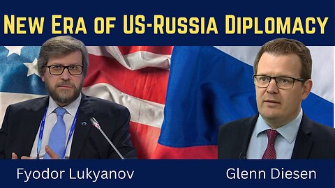 Fyodor Lukyanov: New Era of US-Russia Diplomacy