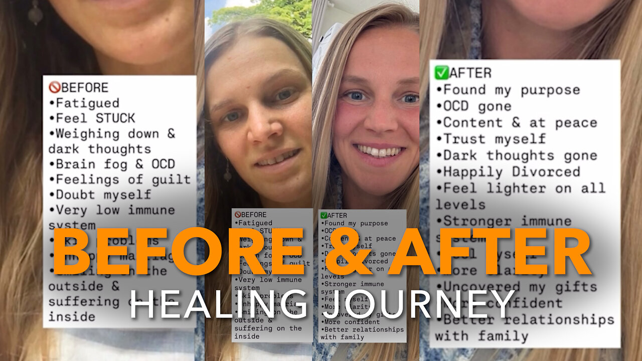Before & After Healing Journey