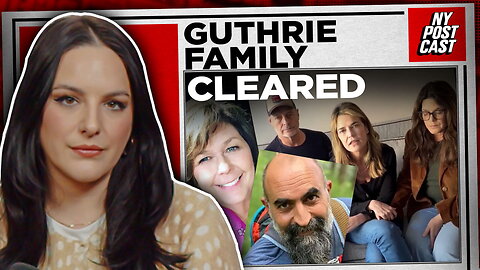 Family eliminated as suspects in Nancy Guthrie's disappearance | NY POSTcast