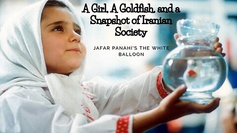The White Balloon (Jafar Panahi, 1995) Iran