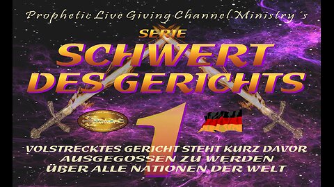 Take 001 - Serie 1-3 Schwert des Gerichts - Klarheit Licht und Urteil