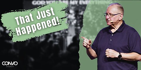 That Just Happened // Pastor Dan Gregory // Hebrews 11