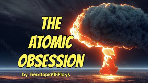 Duck and Cover - The Atomic Obsession (episode 1)