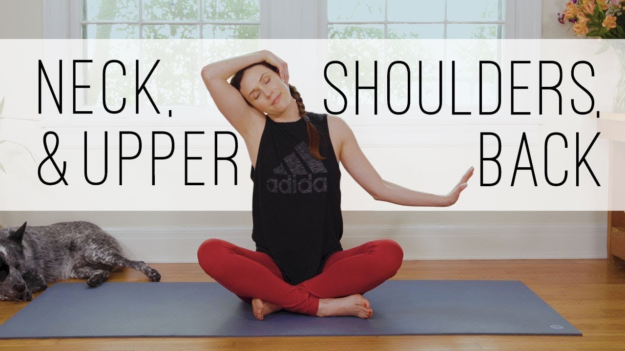 Yoga For Neck, Shoulders, Upper Back | 10-Minute Yoga Quickie