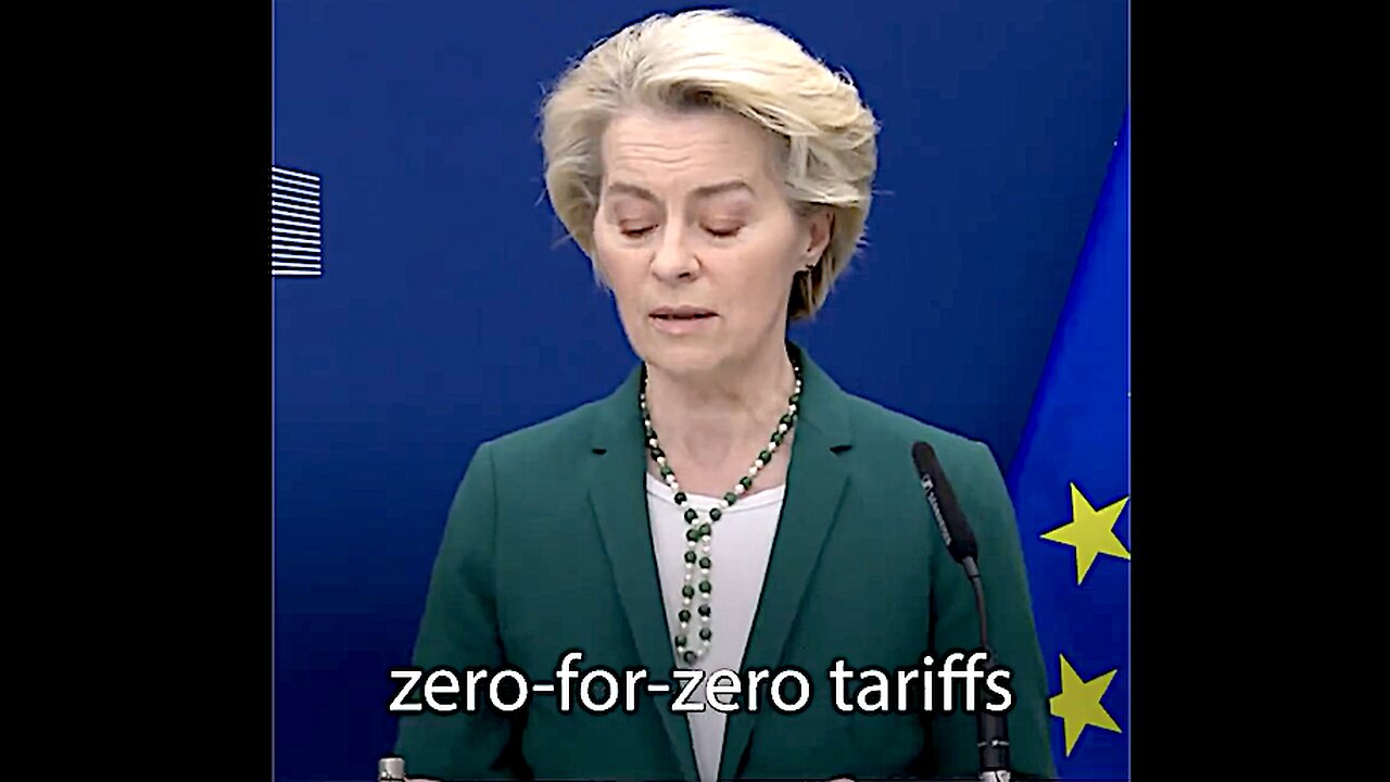 EU Ready to Negotiate "Zero-for-Zero" Tariffs after Threatening to Retaliate