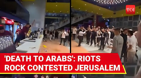 Riots Erupt In Jerusalem As Israeli Jews Ransack Movie Theatre, Chant DEATH TO ARABS