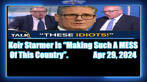 Keir Starmer Is “Making Such A MESS Of This Country” Mike Graham