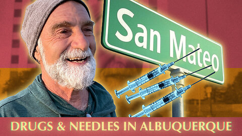 Fentanyl, Heroin, and Needles, The Dark Side of Albuquerque’s Policies