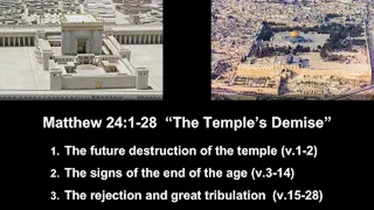 Matthew 24:1-28 “The Temple’s Demise” - Calvary Chapel Fergus Falls