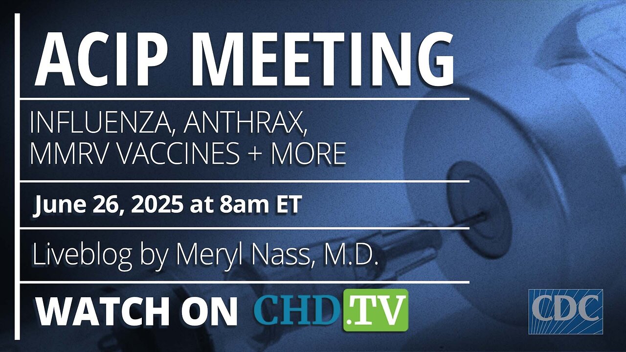 CDC ACIP Meeting: Influenza, Anthrax, MMRV Vaccines + More